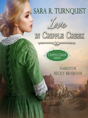 cover image of Love In Cripple Creek